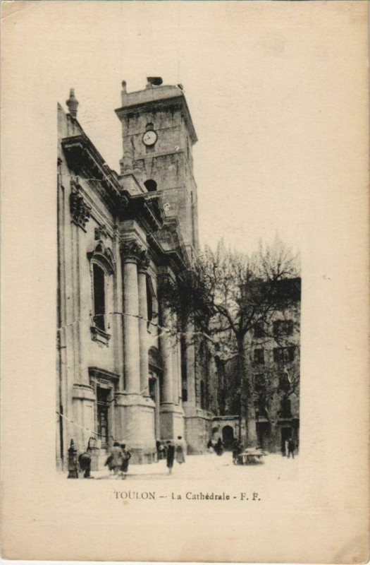 Carte postale ancienne Toulon La Cathedrale France à Toulon