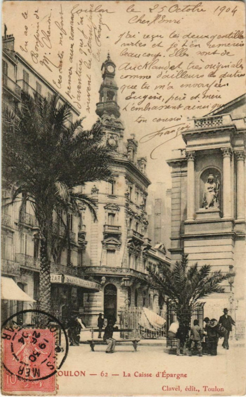 Carte postale ancienne Toulon La Caisse d'Epargne France à Toulon