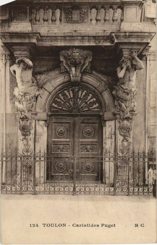 Carte postale ancienne Toulon Cariatides de Puget France à Toulon