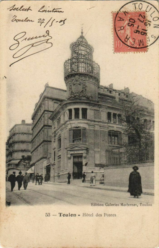 Carte postale ancienne Toulon Hotel des Postes France à Toulon