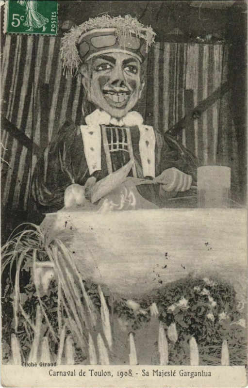 Carte postale ancienne Carnaval de Toulon, 1908 -Sa Majeste Gargantua France à Toulon