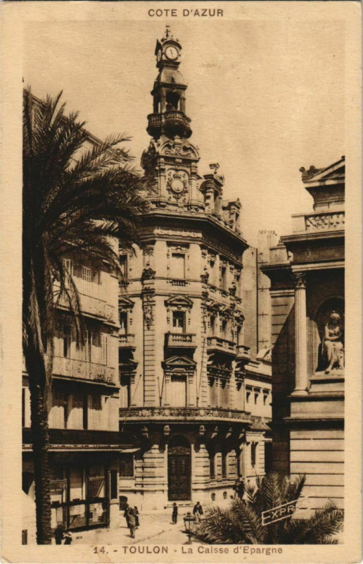 Carte postale ancienne Toulon La Caisse d'Epargne France à Toulon