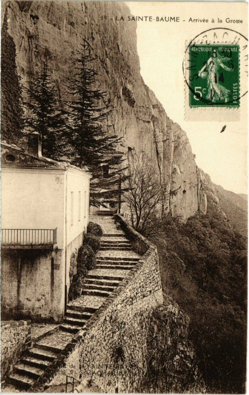 Carte postale ancienne La Sainte-Baume Arrivee a la Grotte