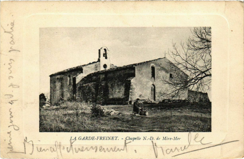Carte postale ancienne La Garde-Freinet - Chapelle N.D. de Mire-Mer à La Garde-Freinet