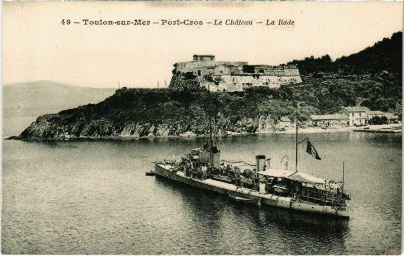 Carte postale ancienne Toulon-sur-Mer - Port-Cros - Le Chateau à Toulon