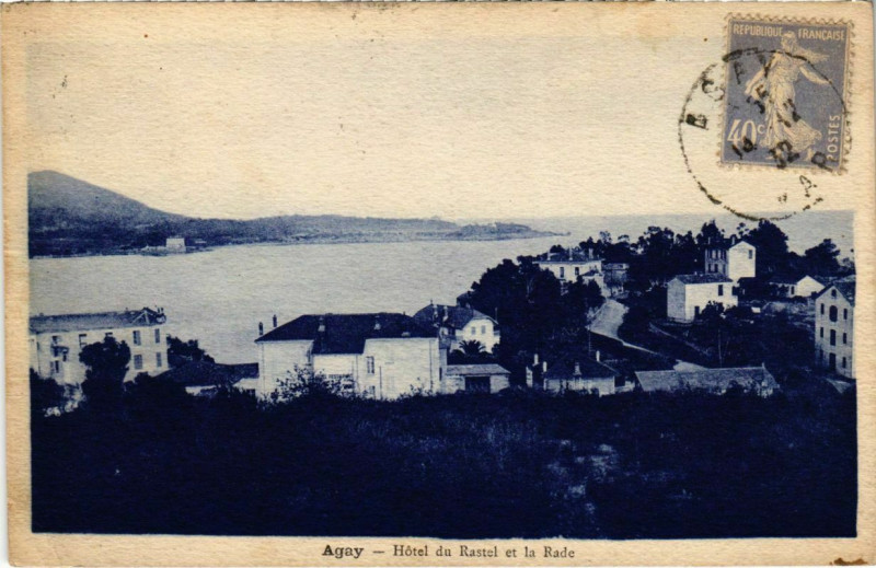 Carte postale ancienne Agay - Hotel du Rastel et la Rade