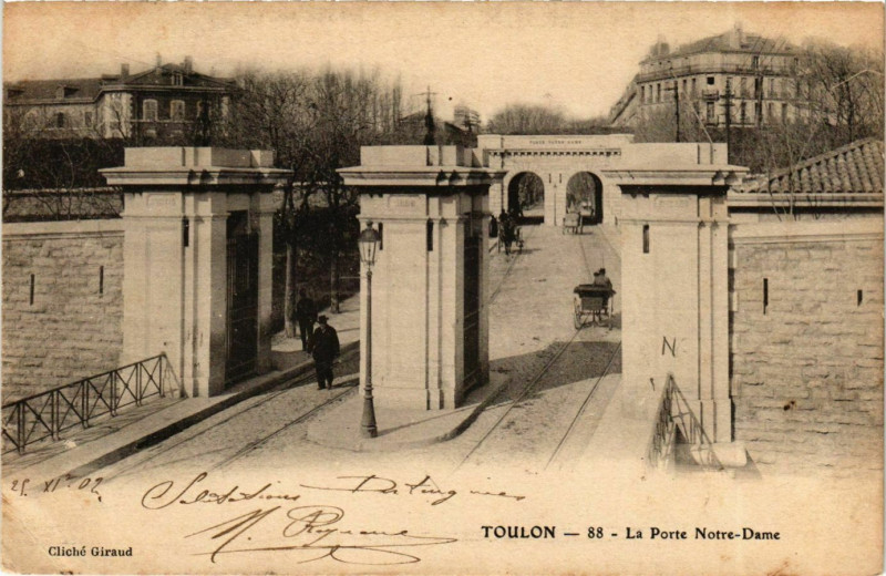 Carte postale ancienne Provence Var Toulon La Porte Notre-Dame à Toulon