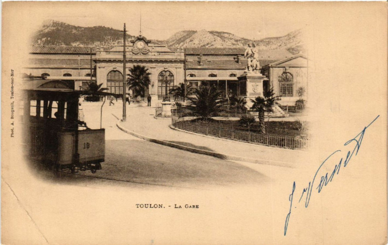 Carte postale ancienne Toulon La Gare à Toulon