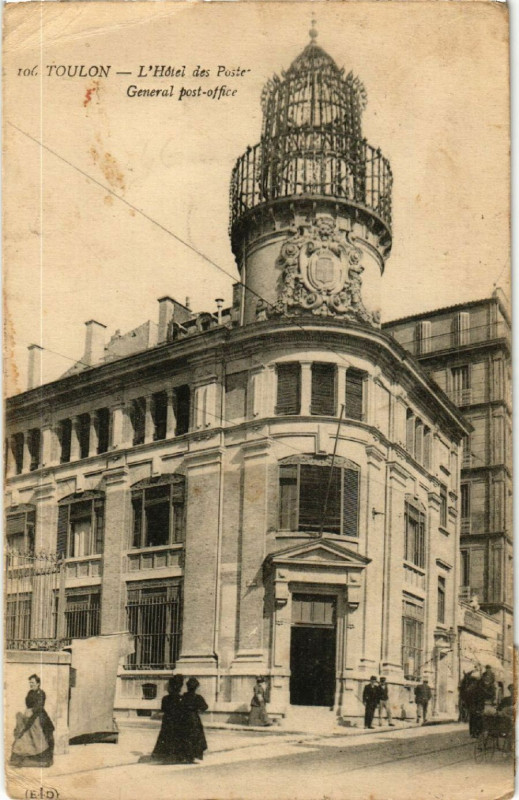 Carte postale ancienne Toulon L'Hotel des Postes à Toulon