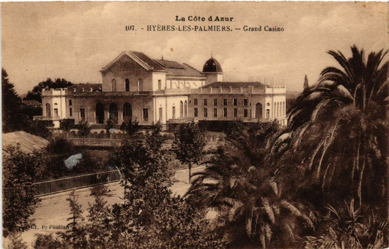 Carte postale ancienne Hyeres-les-Palmiers Grand Casino à Hyères