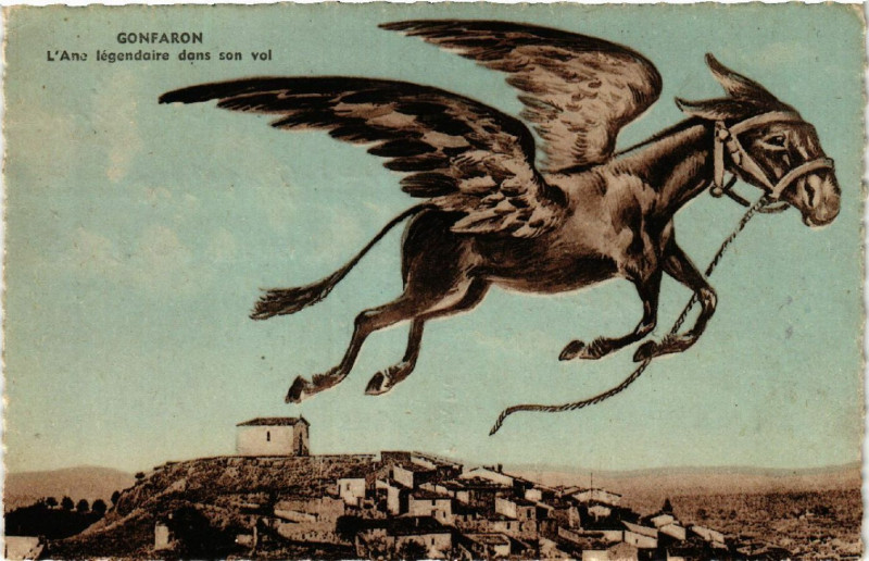 Carte postale ancienne Gonfaron L'Ane legendaire dans son vol à Gonfaron