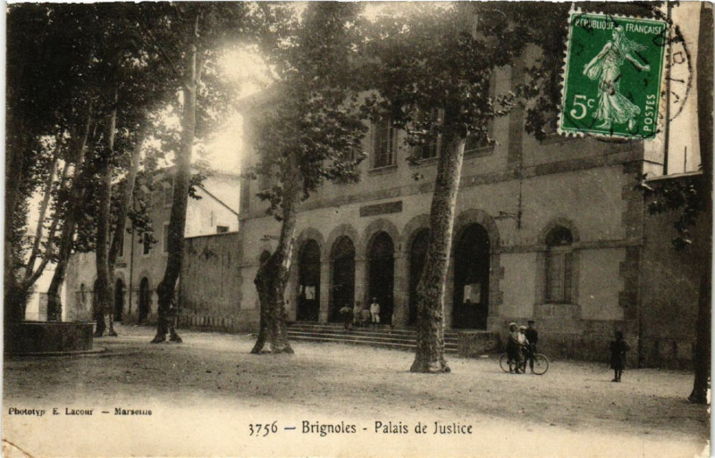 Carte postale ancienne Brignoles Palais de Justice à Brignoles