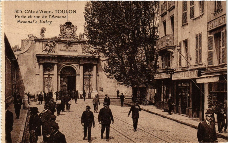 Carte postale ancienne Toulon Porte et rue de l'Arsenal à Toulon