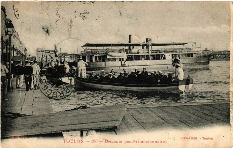 Carte postale ancienne Toulon Descente des Permissionnaires à Toulon
