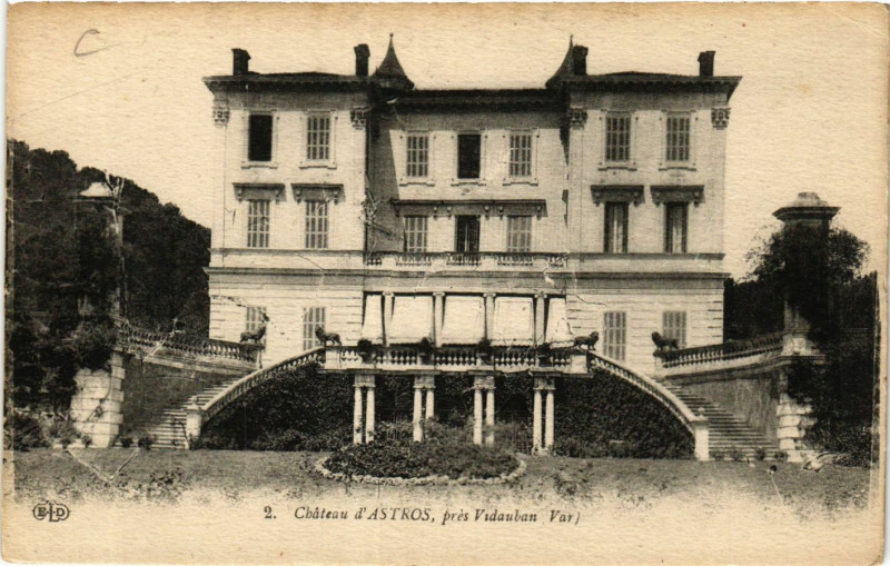 Carte postale ancienne Vidauban Chateau d'Astros à Vidauban