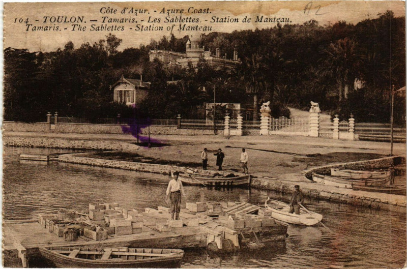 Carte postale ancienne Toulon Tamaris-Les Sablettes-Station de Manteau à Toulon