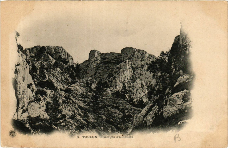 Carte postale ancienne Toulon Les Gorges d'Ollioules à Toulon
