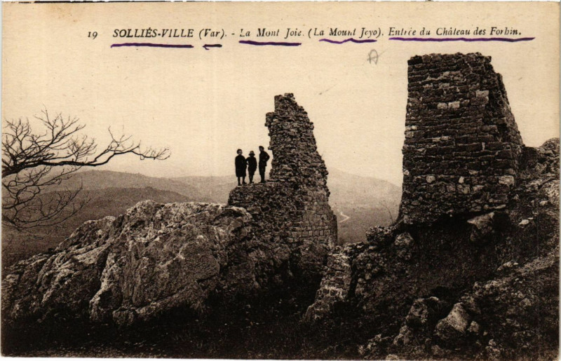 Carte postale ancienne Sollies Ville La Mont Joie-Entrée du Chateau des Forbin