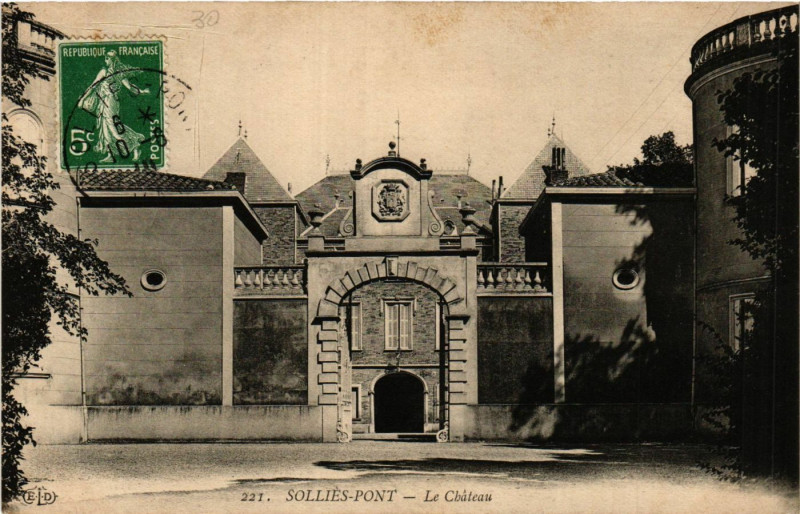 Carte postale ancienne Sollies-Pont Le Chateau à Solliès-Pont