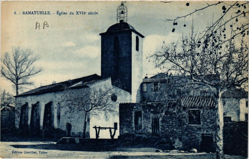 Carte postale ancienne Ramatuelle Eglise du XVIIe siécle à Ramatuelle