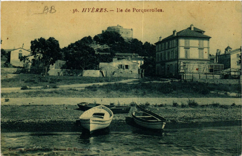 Carte postale ancienne Hyeres Ile de Porquerolles à Hyères