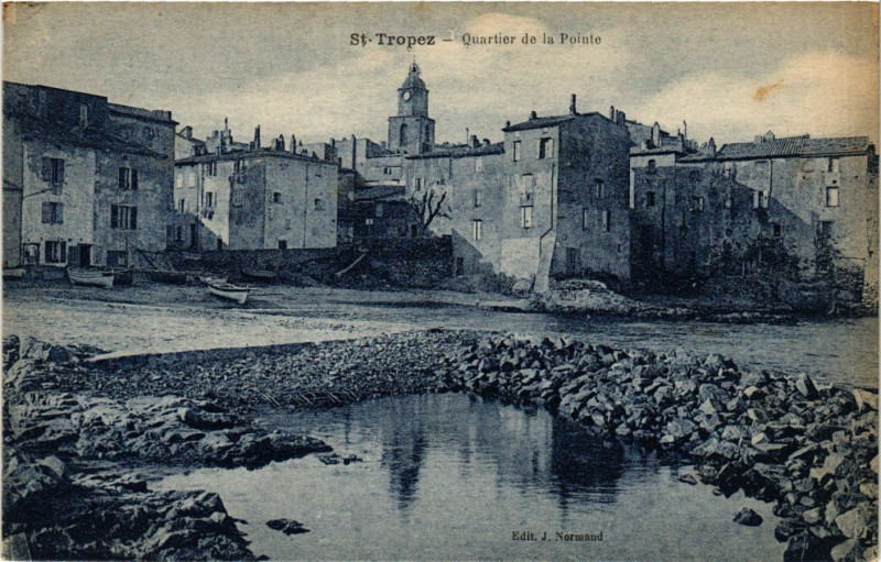 Carte postale ancienne Saint-Tropez Quartier de la Pointe à Saint-Tropez