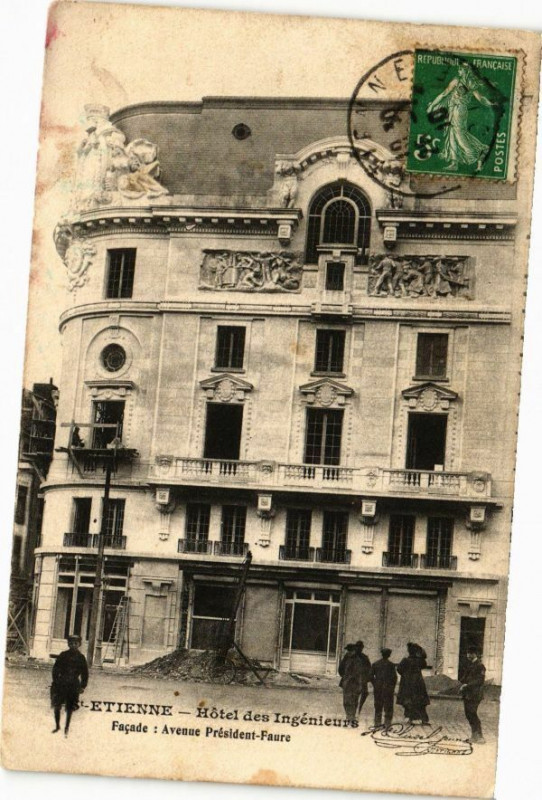 Carte postale ancienne Saint-Etienne - Hotel des Ingénieurs - Facade Avenue Président-Faure à Saint-Étienne