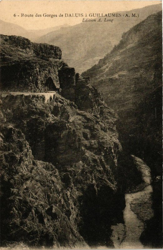 Carte postale ancienne Route des Gorges de Daluis a Guillaumes à Daluis
