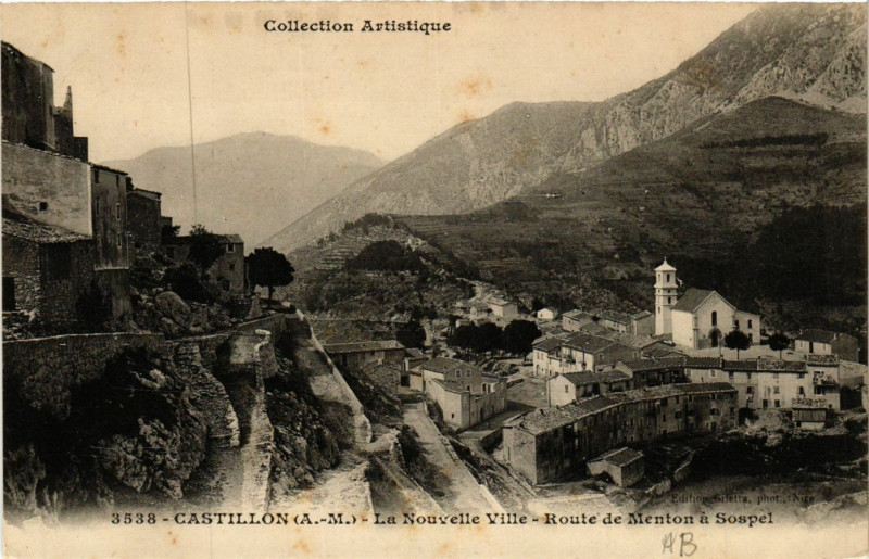 Carte postale ancienne Castillon - La Nouvelle Ville - Route de Menton a Sospel à Castillon