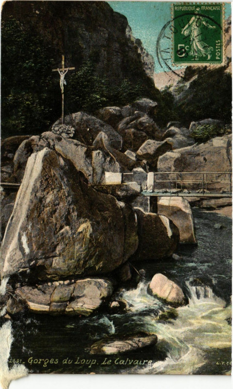 Carte postale ancienne Gorges du Loup - Le Calvaire