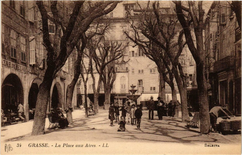 Carte postale ancienne Grasse La Place aux Aires à Grasse