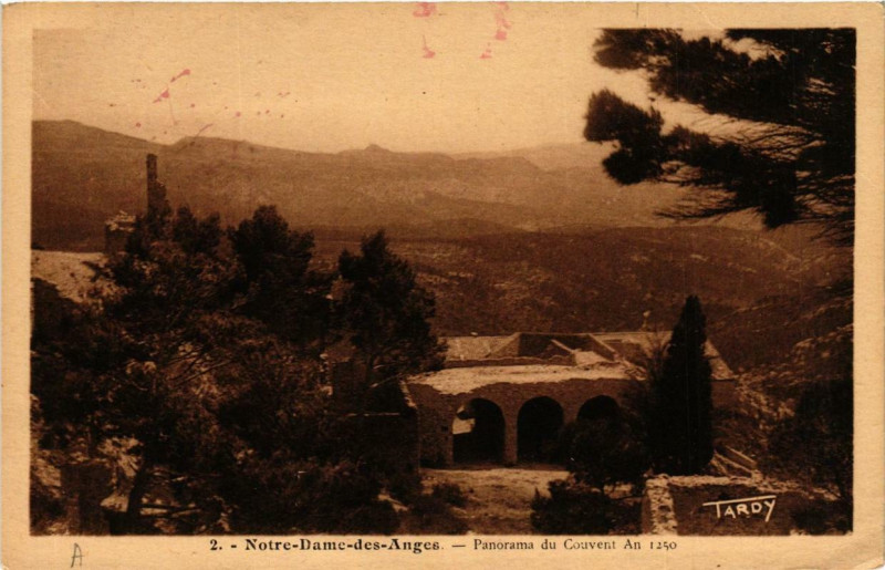 Carte postale ancienne Notre-Dame-des-Anges Panorama du Coavent an 1250