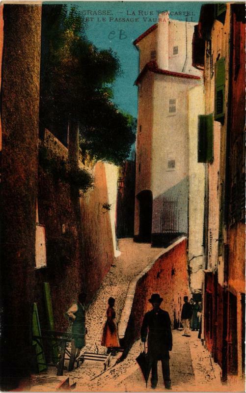 Carte postale ancienne Grasse La Rue Tracastel et le Passage Vaura à Grasse