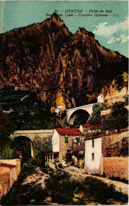 Carte postale ancienne Menton Vallée du Real Pont Saint-Louis à Menton
