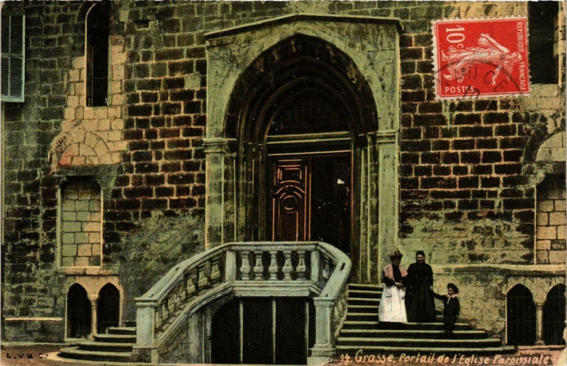 Carte postale ancienne Grasse Portail de Eglise Paroissiale à Grasse