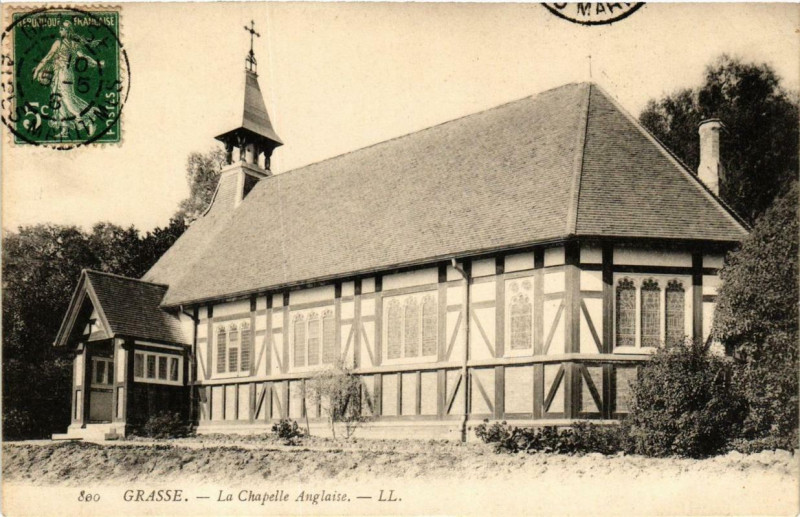 Carte postale ancienne Grasse La Chapelle Anglaise à Grasse