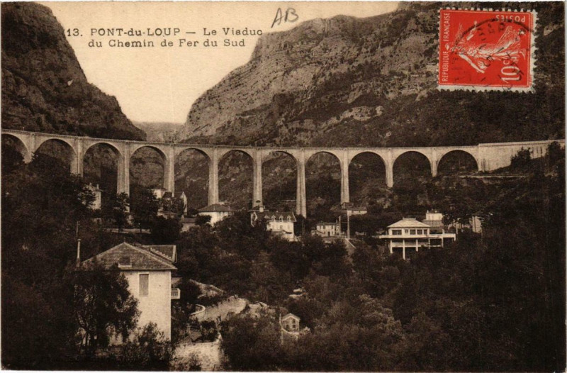 Carte postale ancienne Pont-du-Loup Le Viaduc du Chemin de Fer du sud