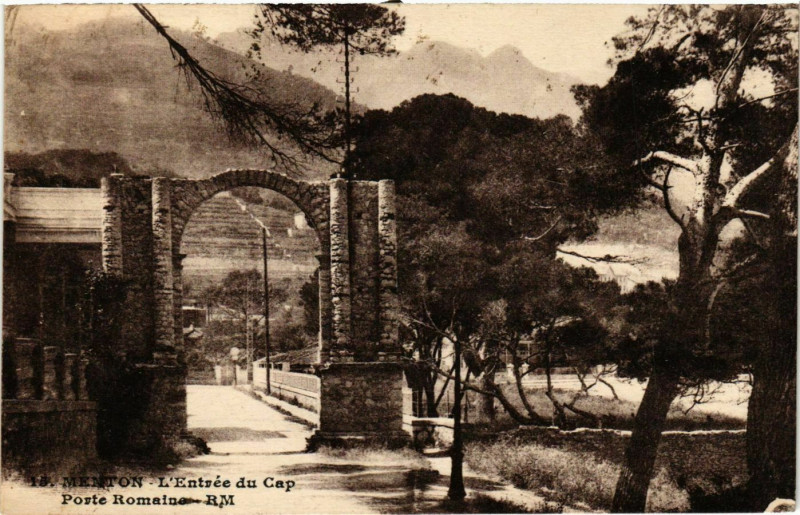 Carte postale ancienne Menton- Entree du Cap, Porte Romaine France à Menton