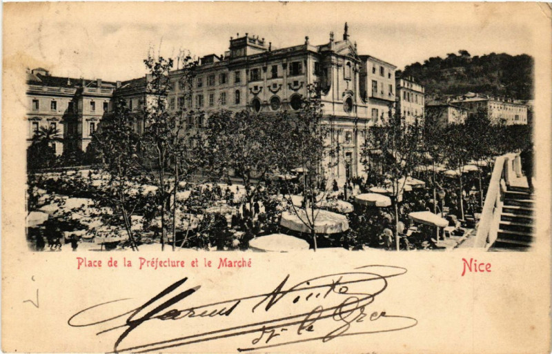 Carte postale ancienne Nice - Place de la Prefecture et le Marché à Nice