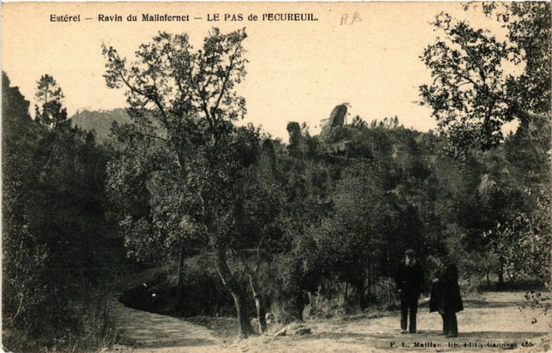 Carte postale ancienne Esterel - Ravin du Malinfernet - Le Pas de l'Ecureuil