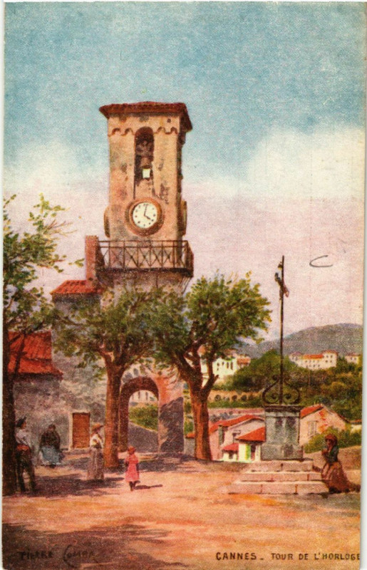 Carte postale ancienne Cannes - Tour de l'Horloge à Cannes