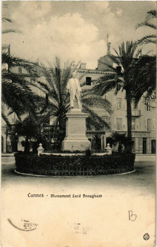 Carte postale ancienne Cannes - Monument Lord Brougham à Cannes