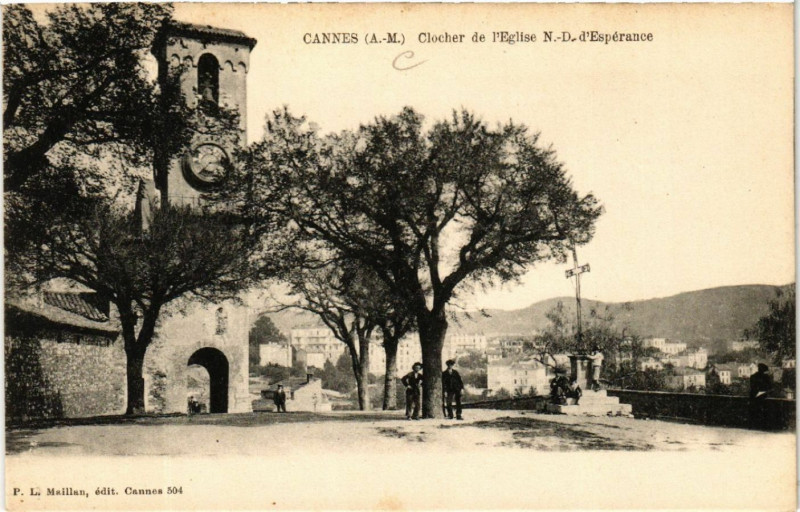 Carte postale ancienne Cannes - Clocher de l'Eglise N D. d'Espérance à Cannes