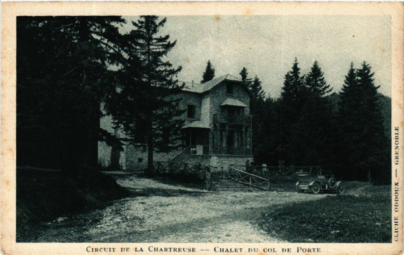 Carte postale ancienne Circuit de la Chartreuse - Chalet du Col de Porte