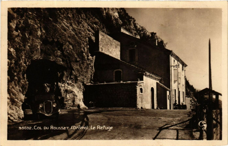 Carte postale ancienne Col du Rousset (Drome) - Le Refuge