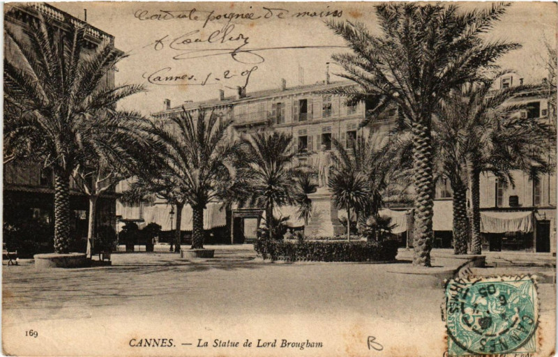 Carte postale ancienne Cannes - La Statue de Lord Brougham à Cannes