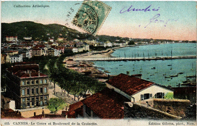 Carte postale ancienne Cannes - Le Cours et Boulevard de la Croisette à Cannes
