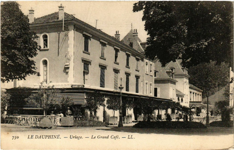 Carte postale ancienne Uriage - Le Grand Cafe - Le Dauphiné