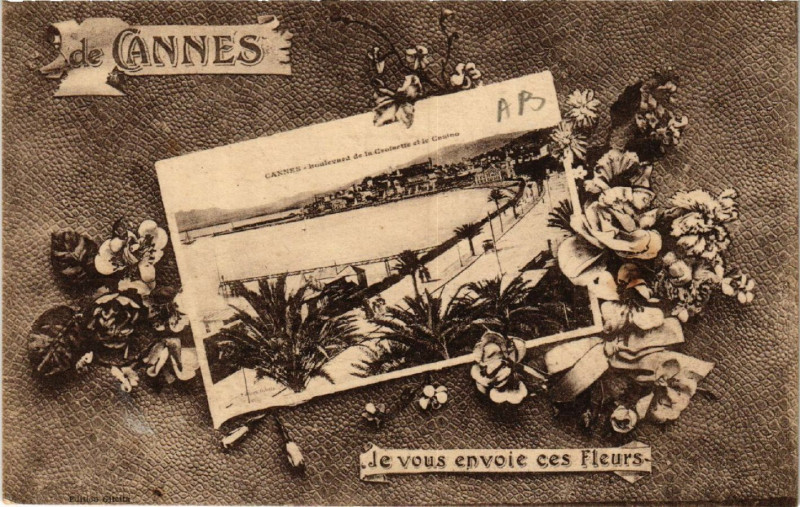 Carte postale ancienne Cannes - Je vous envoie ces Fleurs à Cannes