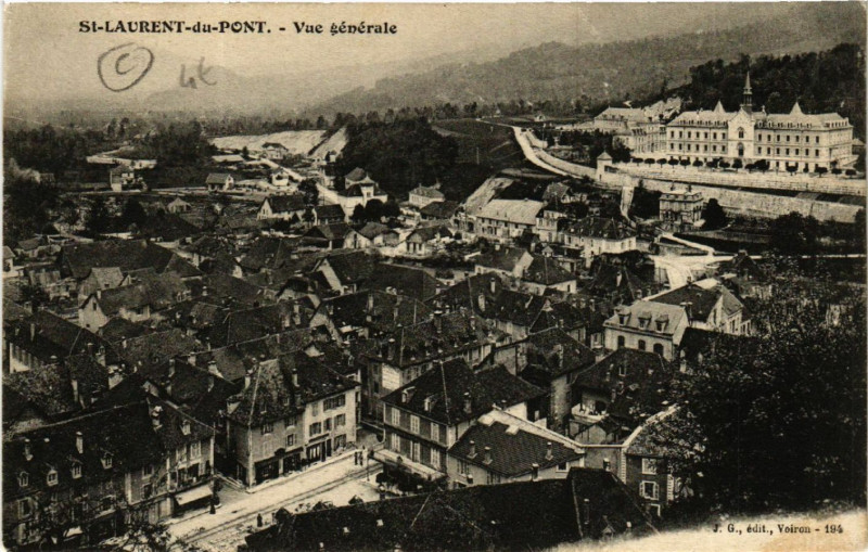 Carte postale ancienne Saint-Laurent-du-Pont - Vue générale à Saint-Laurent-du-Pont